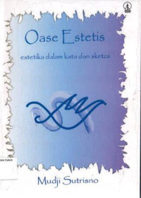 Oase Estetis: Estetika dalam Kata dan Sketza