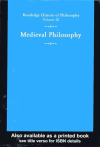 Routledge History of Philosophy Volume III: Medieval Philosophy