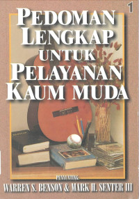 Pedoman Lengkap untuk Pelayanan Kaum Muda