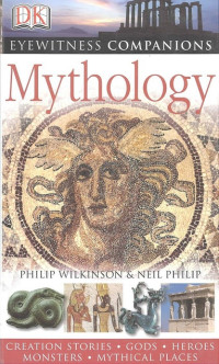 EYEWITNESS COMPANIONS: Mythology