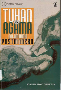 Tuhan & Agama Dalam Dunia Postmodern