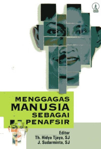 Menggagas Manusia Sebagai Penafsir