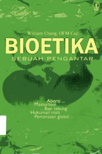 Bioetika: Sebuah Pengantar