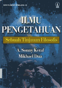 Ilmu Pengetahuan Sebuah Tinjauan Filosofis