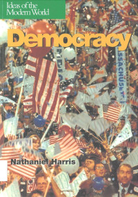 Democracy: Ideas of the Modern World