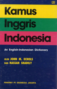 Kamus Inggris Indonesia = An English-Indonesian Dictionary