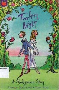 Twelfth Night: A Shakespeare Story