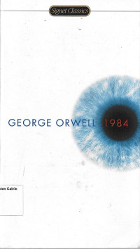 George Orwell 1984: Signet Classics