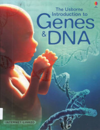 Usborne Introduction to Genes & DNA, The