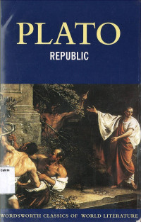 Republic: Wordsworth Classics of World Literature