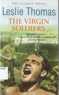 Virgin Soldiers, The: The Classic Novel