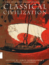 Oxford Companion To Classical Civilization, The
