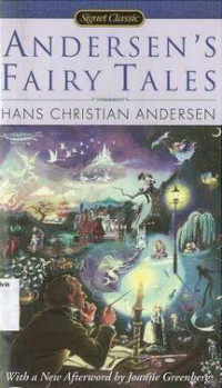 Andersen's Fairy Tales: Signet Classics