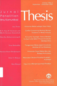 Thesis: Jurnal Penelitian Ilmu Komunikasi Volume V/ No. 3 September - Desember 2006