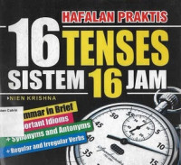 Hafalan Praktis: 16 Tenses Sistem 16 Jam