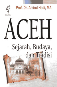 Aceh Sejarah, Budaya, dan Tradisi