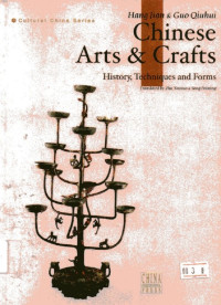 Chinese Arts & Crafts: Cultural China Series