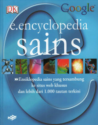 E.Encyclopedia Sains