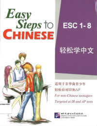 Easy Steps to Chinese Esc 1-8