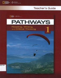 Pathways 1 Teacher's Guide: Reading, Writing, and Critical Thinking