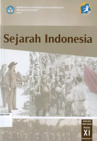 Sejarah Indonesia XI Sem 2: Kurikulum 2013