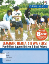 LKS Kelas 8 SMP Semester Ganjil: Pendidikan Agama Kristen & Budi pekerti