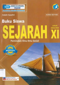 Buku Siswa Sejarah XI SMA: Peminatan Ilmu-Ilmu Sosial