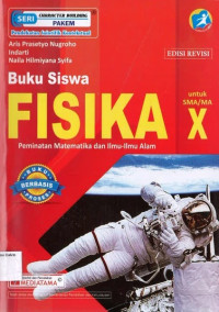 Buku Siswa Fisika X SMA: Peminatan Matematika dan Ilmu-Ilmu Alam