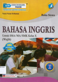 Buku Siswa Bahasa Inggris X SMA Wajib