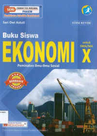 Buku Siswa Ekonomi X SMA: Peminatan Ilmu-Ilmu Sosial