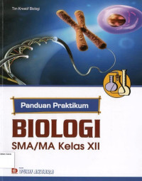 Panduan Praktikum Biologi XII SMA