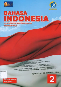 Bahasa Indonesia 2 SMA XI Kelompok Wajib Kurikulum 2013 Revisi 2016