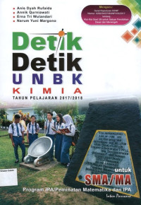 UNBK Kimia SMA TP 2017/2018: Detik-Detik