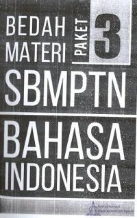 Bedah Materi SBMPTN Bahasa Indonesia Paket 3