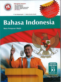 PR Bahasa Indonesia SMA XI Semester 1: Mata Pelajaran Wajib