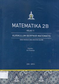 Matematika 2B Kelas 11: Kurikulum Berpikir Matematis 2018-2019.4