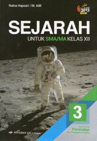 Sejarah SMA/MA XII: Kurikulum 2013