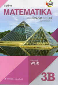 Matematika SMA/MA XII Semester 2: Kurikulum 2013 Revisi