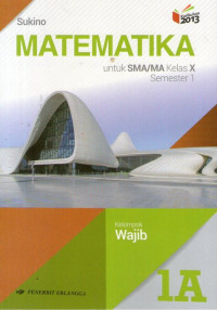 Matematika SMA/MA X: Kurikulum 2013