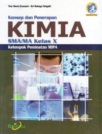 Konsep dan Penerapan Kimia SMA Kelas X Peminatan MIPA: Edisi Revisi 2016