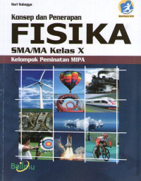 Konsep dan Penerapan Fisika SMA Kelas X: Edisi Revisi 2016