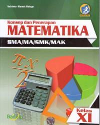 Konsep dan Penerapan Matematika SMA Kelas XI: Edisi Revisi 2016