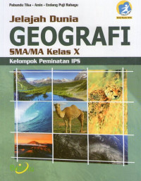 Jelajah Dunia: Geografi SMA Kelas X Peminatan IPS