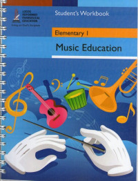 Music Education Student's Workbook: Elementary 1