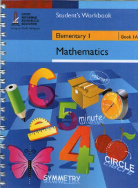 Mathematics Student's Workbook Elementary 1: Book 1A