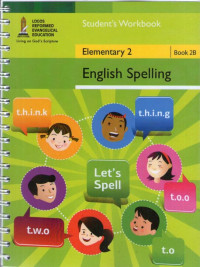 English Spelling Student's Workbook Elementary 2: Book 2B