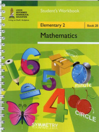 Mathematics Student's Workbook Elementary 2: Book 2B