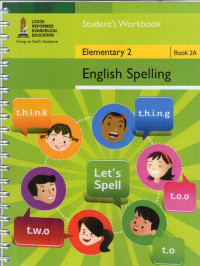 English Spelling Student's Workbook Elementary 2: Book 2A