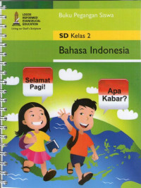 Bahasa Indonesia SD Kelas 2: Buku Pegangan Siswa