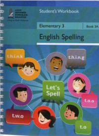 English Spelling Student's Workbook Elementary 3: Book 3A